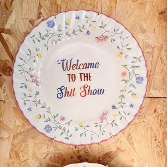 Vintage Plates With Slogan On ‘shitshow’, Handmade Unique UK Novelty