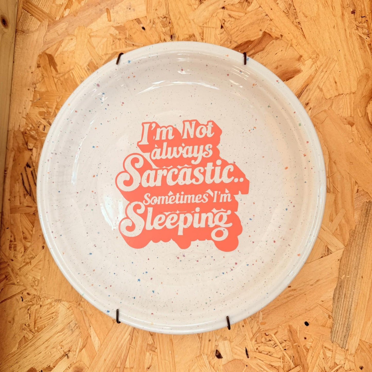 Vintage Plates With Slogan On ‘Sarcastic’, Handmade Unique UK Novelty