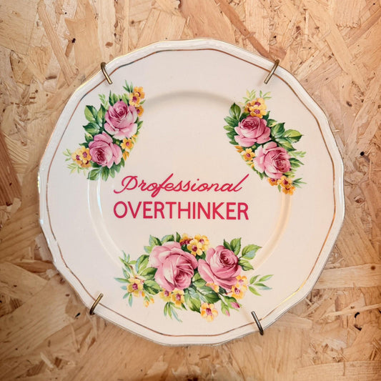 Vintage Plates With Slogan On ‘Professional Overthinker ’, Handmade UK Novelty