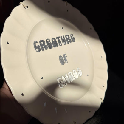 Vintage Plates With Slogan On ‘Creature Of Chaos’, Handmade Unique UK Novelty